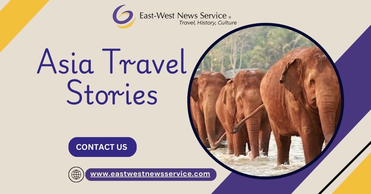 Asia Travel Stories