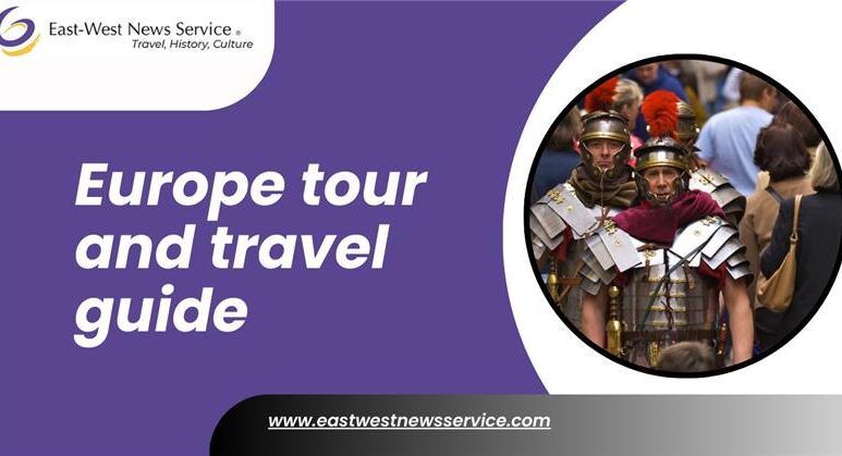 Europe tour and travel guide