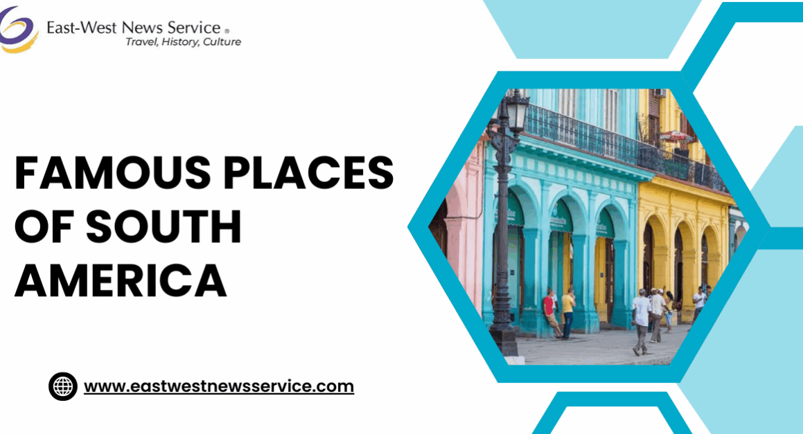 famous places of South America famous-places-of-South-America