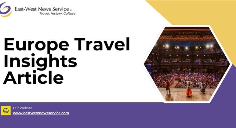 Europe Travel Insights Article