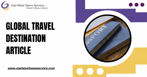 Global travel destination article