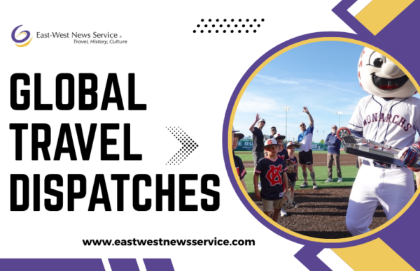 Global Travel Dispatches