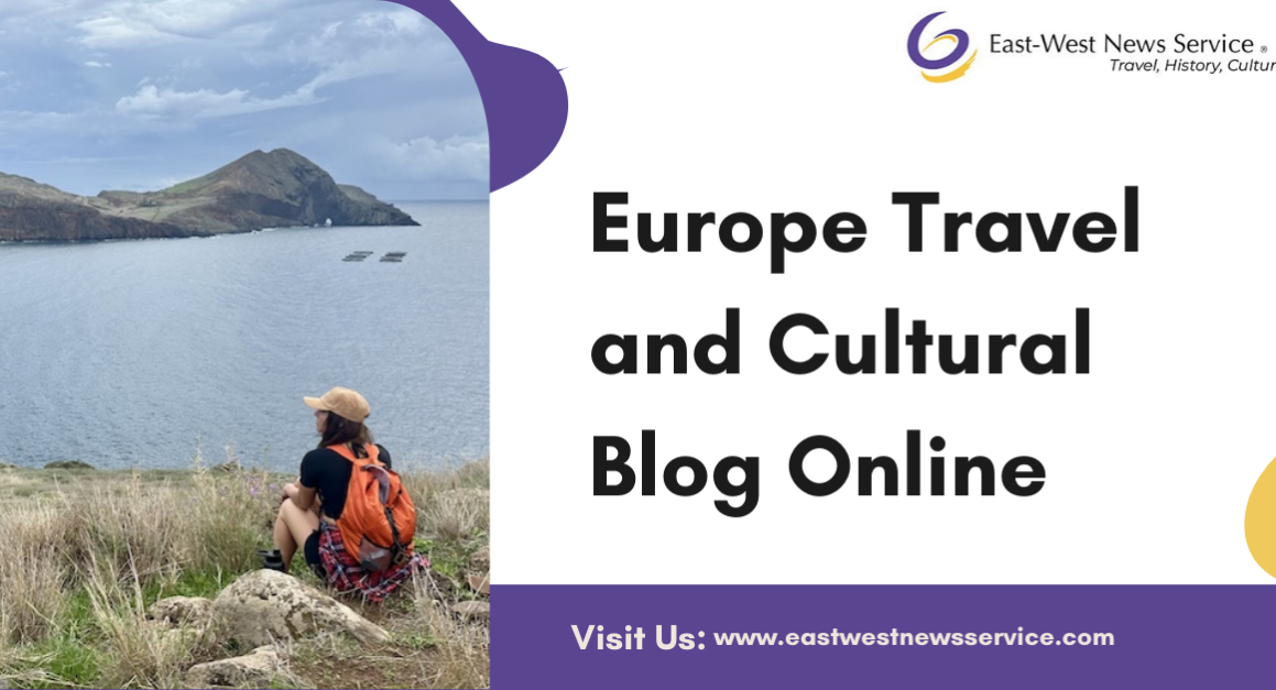 Europe Travel and Cultural Blog Online